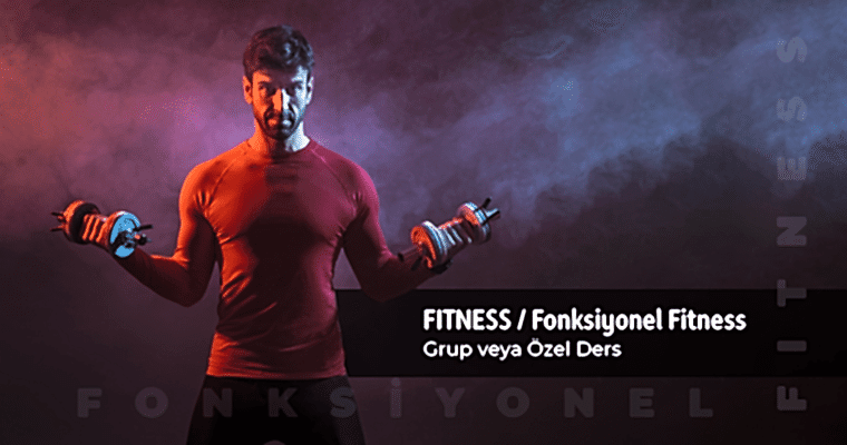 Ankara Fitness / Fonksiyonel Fitness Özel Ders - Grup Dersleri